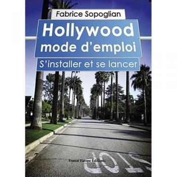 Hollywood mode d'emploi