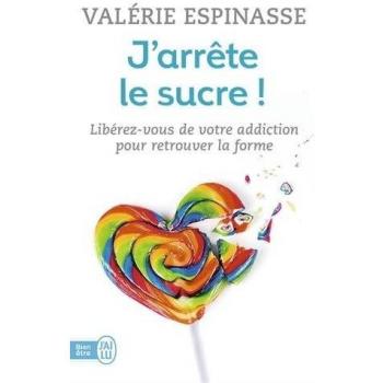 J'arrête le sucre !