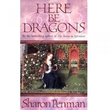 Here be Dragons by Sharon Penman (Paperback, 1991)