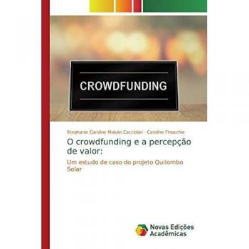 O crowdfunding e a percepção de valor: