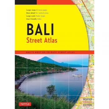 Bali Street Atlas Fourth Edition by Periplus Editions