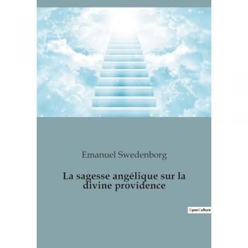 La sagesse angélique sur la divine providence