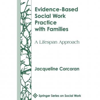 Evidence-Based Social Work Practice With Families