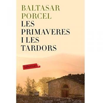 Les primaveres i les tardors: Premi Sant Jordi 1986 (Bolsillo) (Tapa blanda).