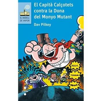 El capità calçotets contra la dona del monyo mutant