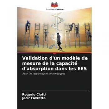 Ciotti, Rogerio: Validation d'un modèle de mesure de la capacité d'absorption dans les EES