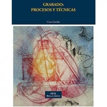 GRABADO: PROCESOS Y TÉCNICAS