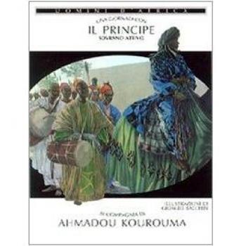 Una giornata con... Il principe sovrano attivo in compagnia di Ahmadou Kourouma