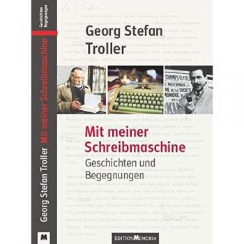 Mit meiner Schreibmaschine: Geschichten und Begegnungen