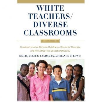 White Teachers / Diverse Classrooms