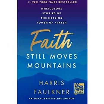 Faith Still Moves Mountains