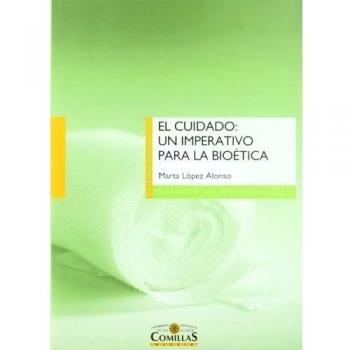 EL CUIDADO: UN IMPERATIVO PARA LA BIOETICA