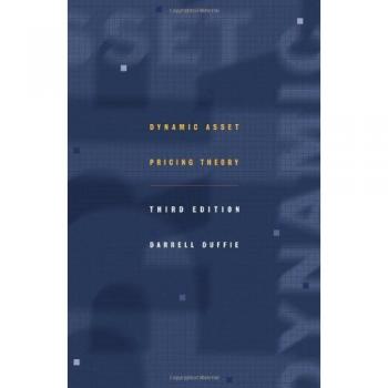 Dynamic Asset Pricing Theory: Third Edition