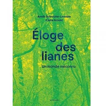Eloge des lianes