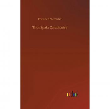 Thus Spake Zarathustra