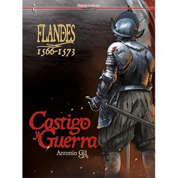 Cascaborra Ediciones Bande Dessinée Flandes 1566-1573 Castigo Y Guerra