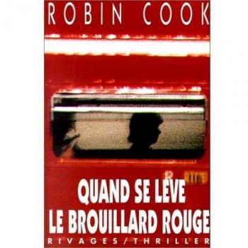 Quand se lève le brouillard rouge (Riv.Thriller)