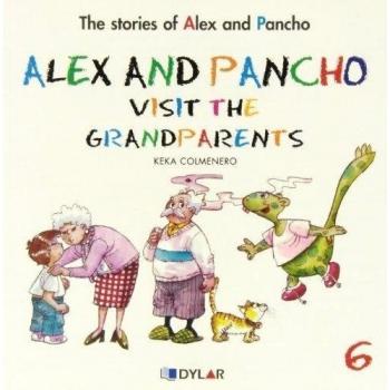 Alex and Pancho visit the grandparents C6 (The stories of Alex and Pancho)