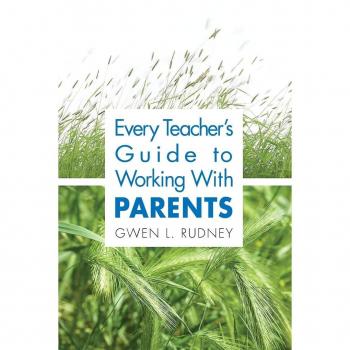 Corwin Press Every Teacher's Guide to Working With Parents
