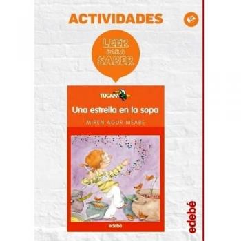 LEER PARA SABER: UNA ESTRELLA EN LA SOPA (Actividades)