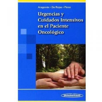 Urgencias y Cuidados Intensivos en el Paciente Oncológico