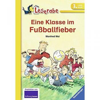 RAVENSBURGER 38061 Eine Klasse im Fußballfieber Leserabe 3. Klasse