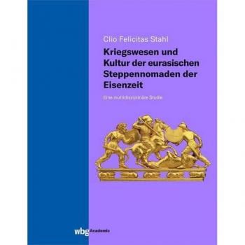 Kriegswesen und Kultur der eurasischen Steppennomaden