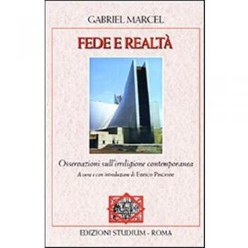 Fede e realtà. Osservazioni sull'irreligione contemporanea