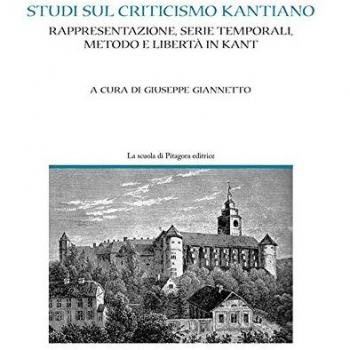 Studi sul criticismo kantiano. Rappresentazione, serie temporali, metodo e libertà in Kant