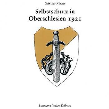 Selbstschutz in Oberschlesien 1921