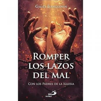 Romper los lazos del mal