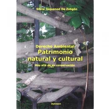 DERECHO AMBIENTAL PATRIMONIO NATURAL Y CULTURAL