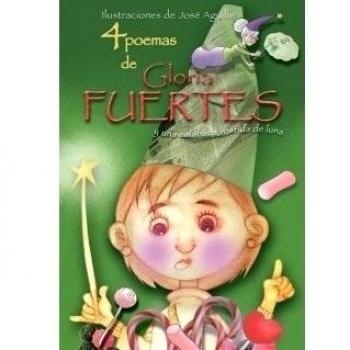 4 poemas de gloria fuertes y una calabaza vestida de luna