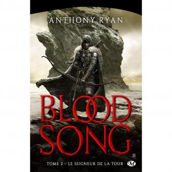 Blood Song Tome 2 Poche