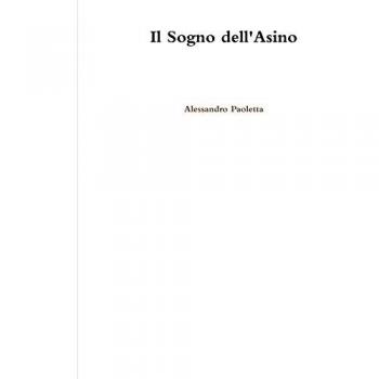Il Sogno Dell'Asino