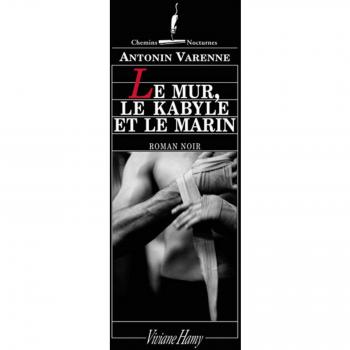 le mur, le kabyle et le marin