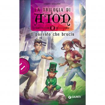 Il passato che brucia. La trilogia di Aton