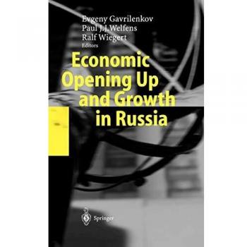 Economic Opening Up and Growth in Russia