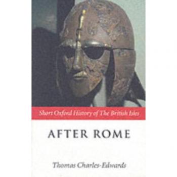 After Rome (Short Oxford History Of The British Isles): C.400-c.800 (Short Oxford History of the British Isles (Paperback))