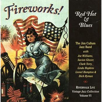 Fireworks red hot and blues