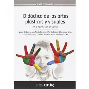 Didáctica De Las Artes Plásticas Y Visuales En Educación Infantil