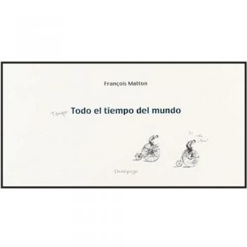 Tengo todo el tiempo mundo