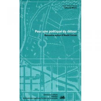 Pour une poétique du détour, rencontre