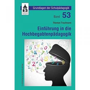 Einführung in die Hochbegabtenpädagogik