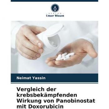 Vergleich der krebsbekämpfenden Wirkung von Panobinostat mit Doxorubicin