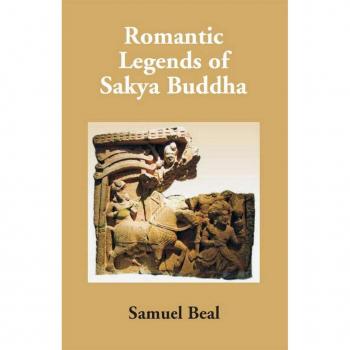 Romantic Legends Of Sakya Buddha
