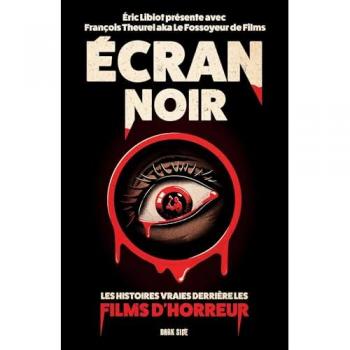 Écran noir : Les histoires vraies derrière les films d'horreur