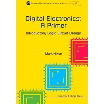 Digital Electronics: A Primer