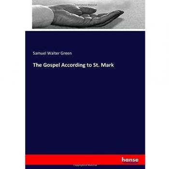 The Gospel According to St. Mark