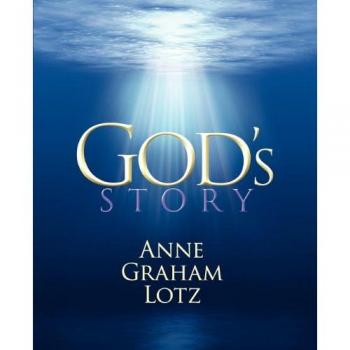 Lotz, Anne Graham: God's Story
